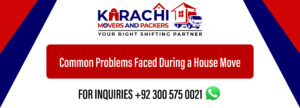 Common Problems Faced During a House Move